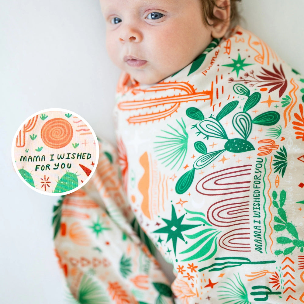 The Forever Swaddle Blanket | Desert Cactus Vibes | "Mama, I Wished for You"